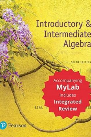Cover of Introductory & Intermediate Algebra with Integrated Review with Worksheets Plus MyLab Math -- 24 Month Title-Specific Access Card Package