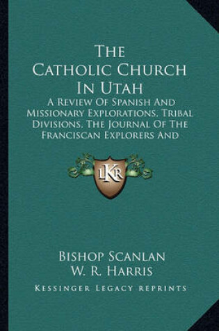 Cover of The Catholic Church in Utah the Catholic Church in Utah