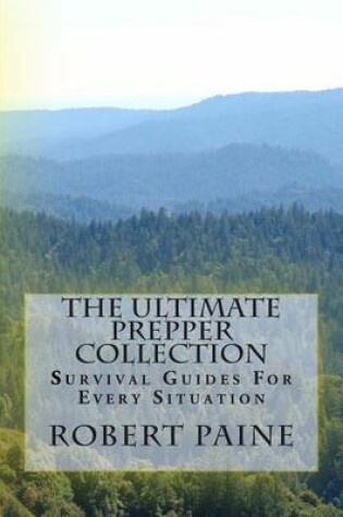 Cover of The Ultimate Prepper Collection