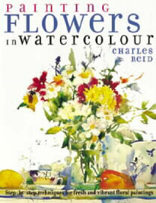 Book cover for Painting Flowers in Watercolour