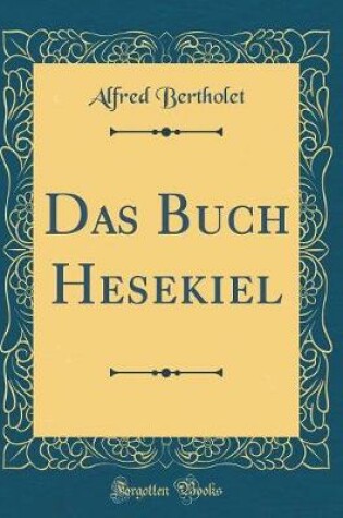 Cover of Das Buch Hesekiel (Classic Reprint)