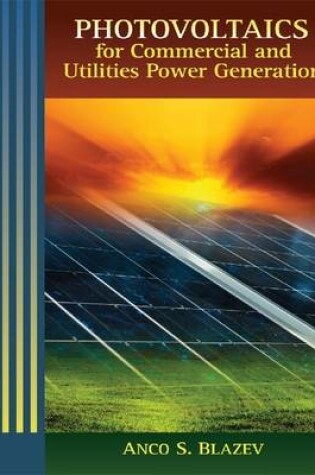 Cover of Photovoltaics for Commercial and Utilities Power Generation