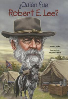 Cover of Quien Fue Robert E. Lee?