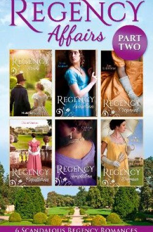 Cover of Regency Affairs Part 2: Books 7-12 Of 12