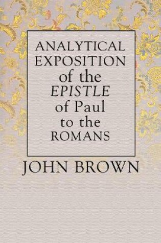 Cover of Analytical Exposition of Paul the Apostle to the Romans