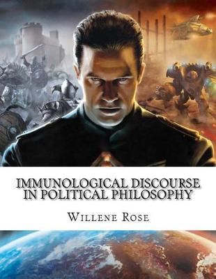 Book cover for Immunological Discourse in Political Philosophy