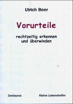 Cover of Vorurteile - rechtzeitig erkennen und überwinden