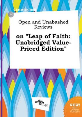 Book cover for Open and Unabashed Reviews on Leap of Faith