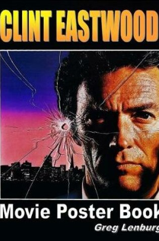 Cover of Clint Eastwood Movie Poster Book