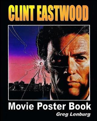 Book cover for Clint Eastwood Movie Poster Book