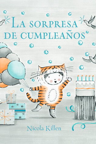 Cover of La sorpresa de cumpleaños / Ollie's Birthday Surprise