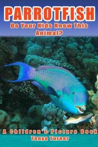 Cover of Parrotfish