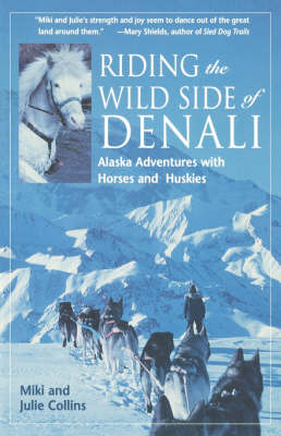 Book cover for Riding the Wild Side of Denali