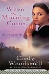 Book cover for When the Morning Comes