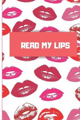 Book cover for Read My Lips