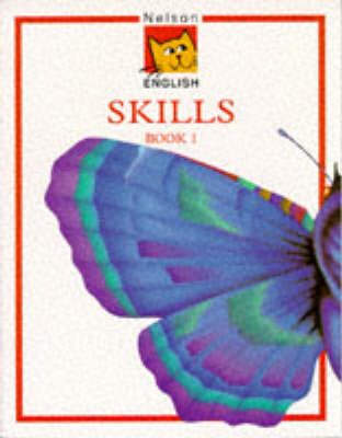 Book cover for Nelson English - Skills Book 1