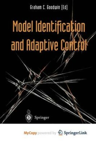 Cover of Model Identification and Adaptive Control