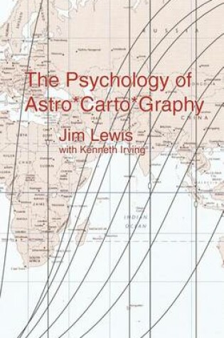 Cover of The Psychology of Astro*Carto*Graphy