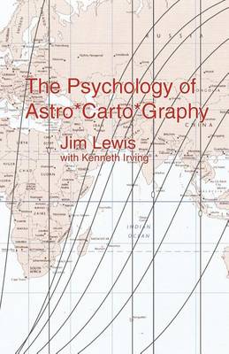 Book cover for The Psychology of Astro*Carto*Graphy