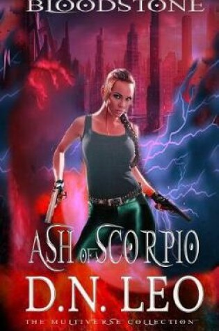 Cover of Ash of Scorpio - Prequel of Bloodstone Trilogy