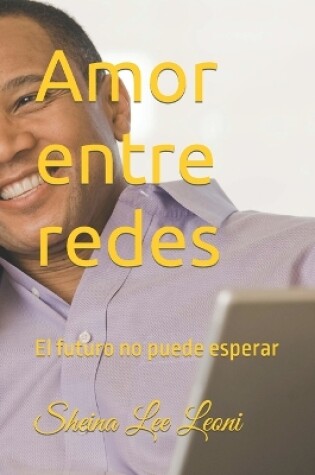 Cover of Amor entre redes