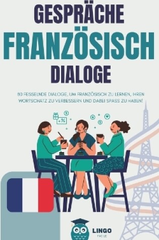 Cover of Gespräche FRANZÖSISCHE Dialoge