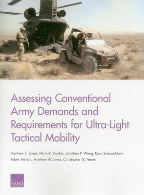 Book cover for Assessing Conventional Army Demands and Requirements for Ultra-Light Tactical Mobility