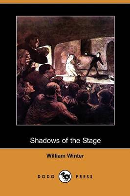 Book cover for Shadows of the Stage (Dodo Press)