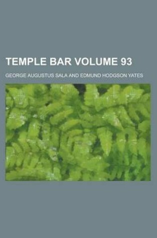 Cover of Temple Bar Volume 93