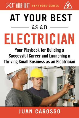 Cover of At Your Best as an Electrician