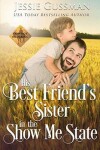 Book cover for His Best Friend's Sister in the Show Me State
