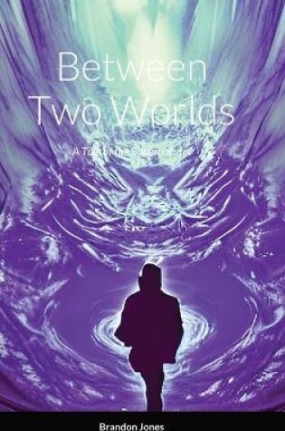 Cover of Between Two Worlds