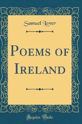 Cover of Poems of Ireland (Classic Reprint)