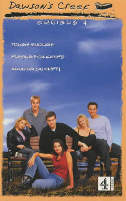 Book cover for Dawson's Creek Omnibus 4