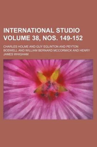 Cover of International Studio Volume 38, Nos. 149-152