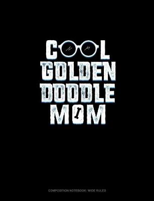 Book cover for Cool Goldendoodle Mom