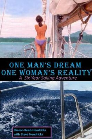 Cover of One Man's Dream - One Woman's Reality