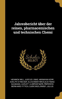 Book cover for Jahresbericht über der reinen, pharmacemischen und technischen Chemi