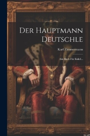 Cover of Der Hauptmann Deutschle