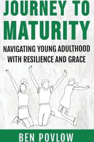 Cover of Journey to Maturity