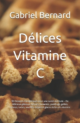 Book cover for Délices Vitamine C