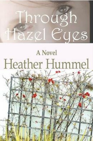 Cover of Through Hazel Eyes