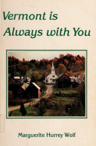 Cover of Vermont is Always W/You