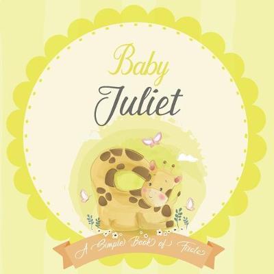 Book cover for Baby Juliet A Simple Book of Firsts