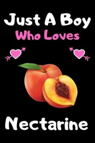 Cover of Just a boy who loves nectarine