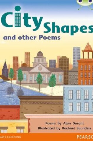Cover of Bug Club Independent Poetry Year 1 Green City Shapes and Other Poems