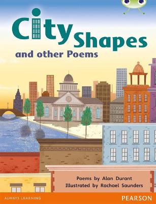 Book cover for Bug Club Independent Poetry Year 1 Green City Shapes and Other Poems