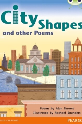 Cover of Bug Club Independent Poetry Year 1 Green City Shapes and Other Poems