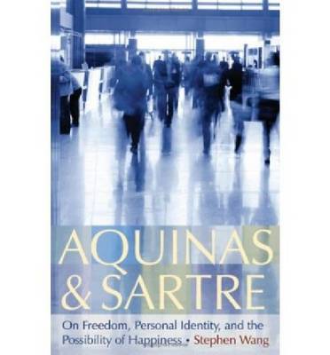 Cover of Aquinas and Sartre