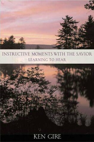 Cover of Instructive Moments with the Savior